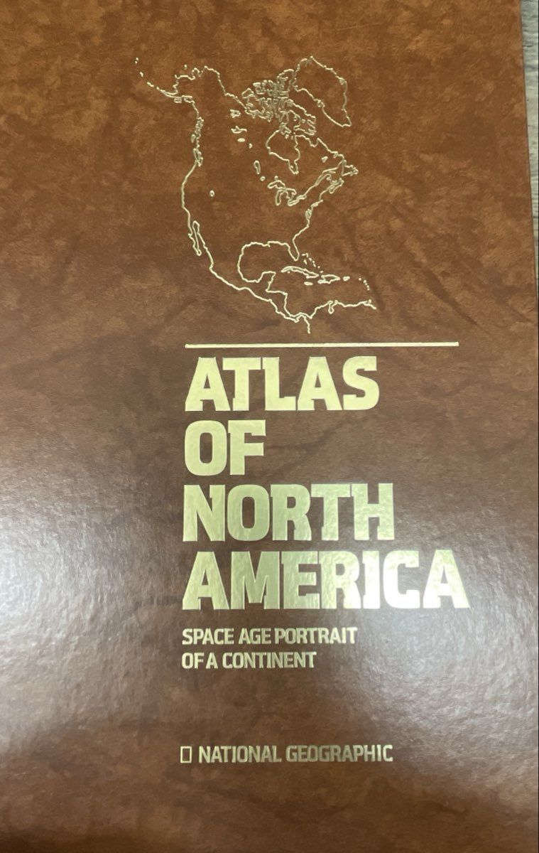 1985 National Geographic Atlas of North America Space Age Portrait Hardcover