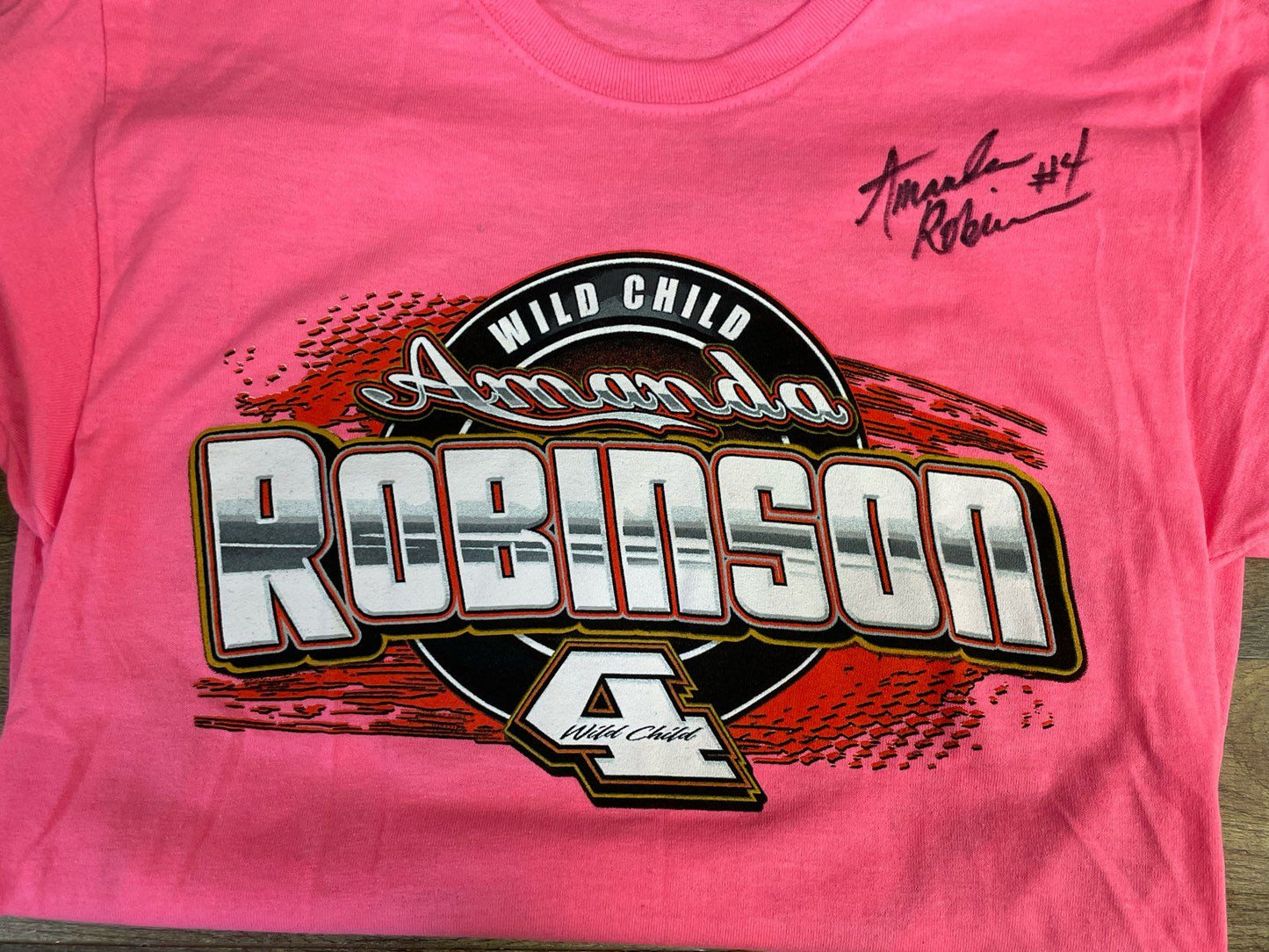 Amanda Robinson Wild Child #4 Signed Autographed Pink Racing Tee T-Shirt
